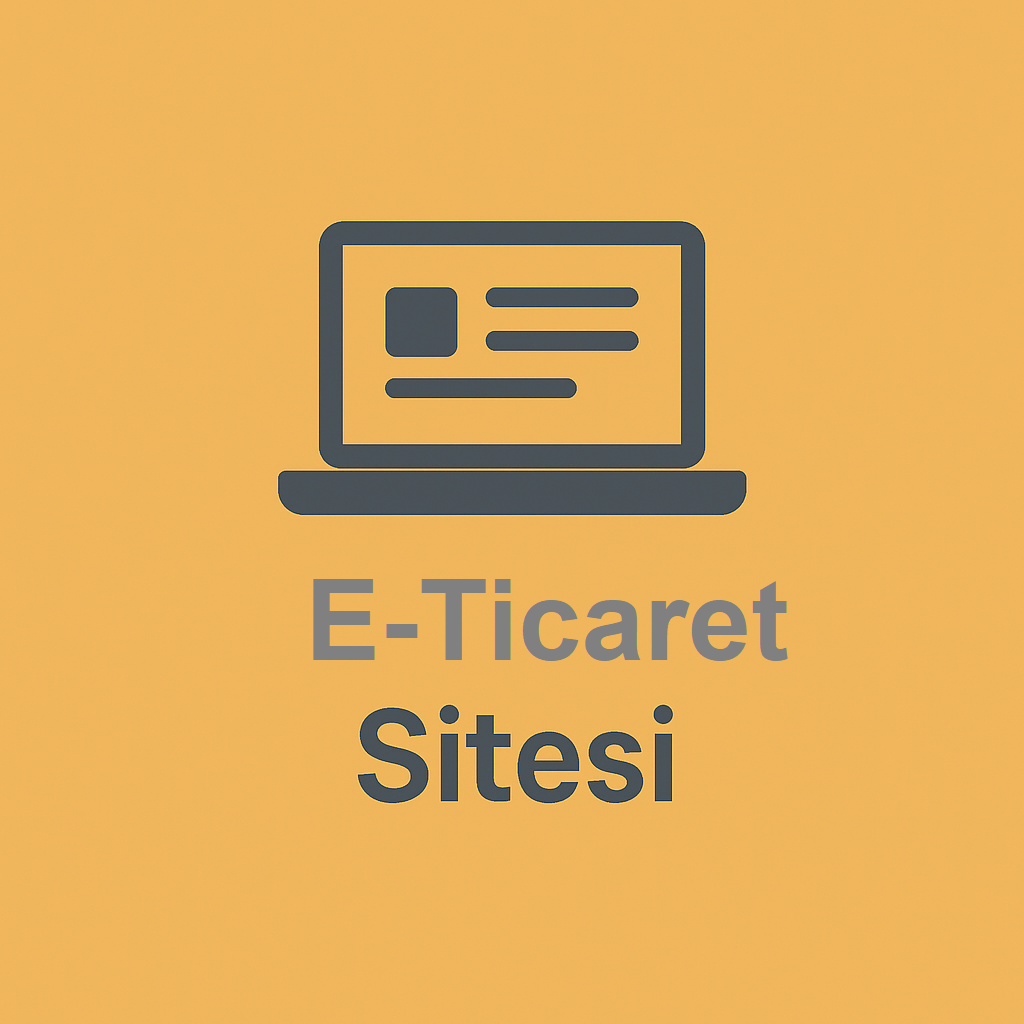 E-Ticaret Siteleri