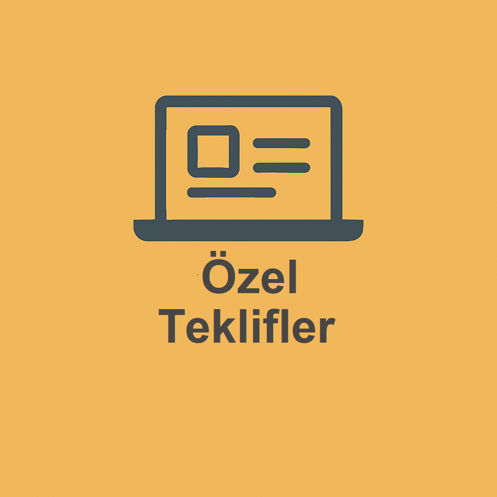Özel Teklifler